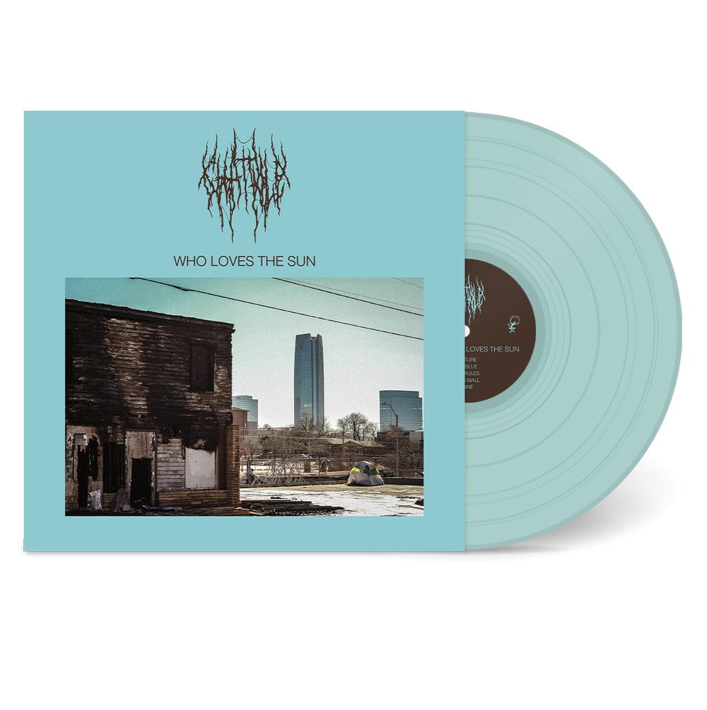 CHAT PILE / WHO LOVES THE SUN (ICE BLUE COLOURED VINYL)