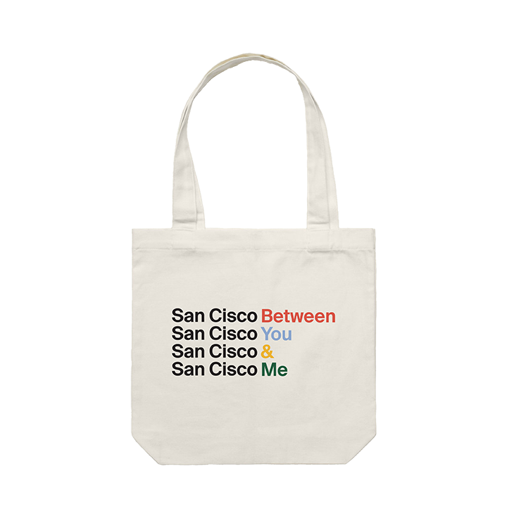 San Cisco / Between You & Me Tote - Merch Jungle - Official San Cisco music and merch