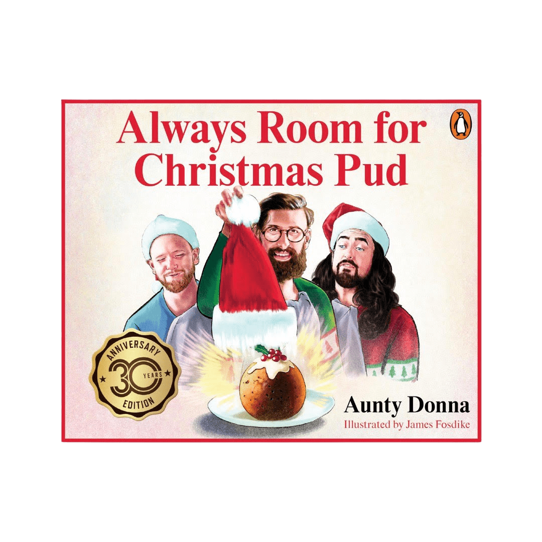 Aunty Donna  / Always Room for Christmas Pud (Hardcover Book) - Merch Jungle - Official Aunty Donna music and merch
