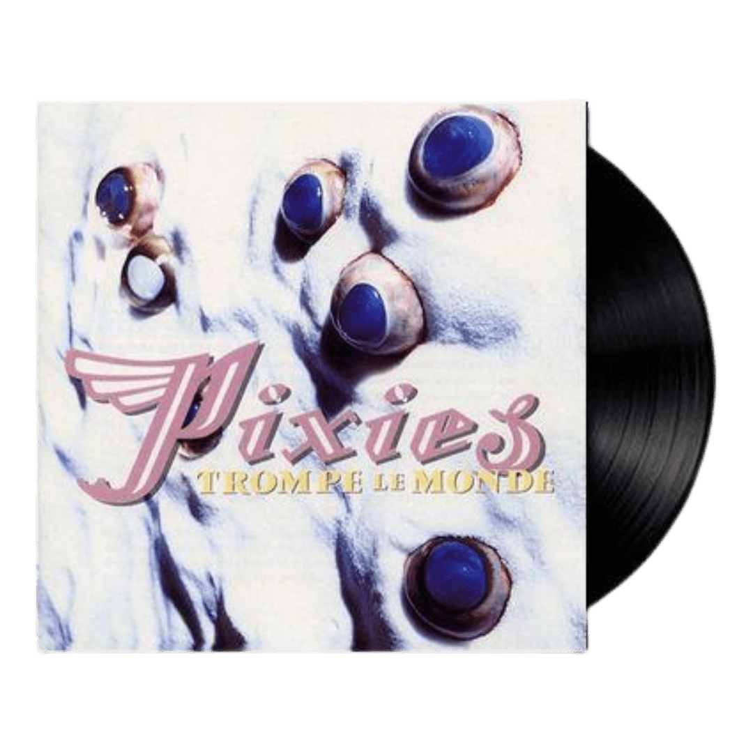 Trompe Le Monde (Vinyl) - Merch Jungle - Official Pixies band t-shirts and band merch.