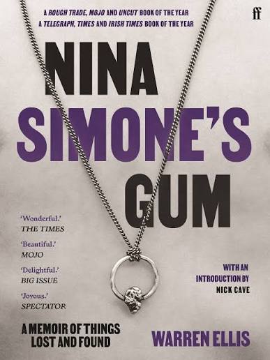 Warren Ellis / Nina Simone's Gum (Book) - Merch Jungle - Official Warren Ellis music and merch