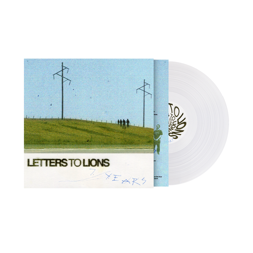 Letters to Lions / Seven Years (Clear Vinyl) - Merch Jungle - Official Letters To Lions music and merch