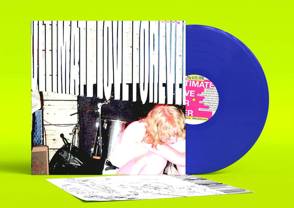 Lex Walton / Ultimate Love Forever (Loser Edition Opaque Blue Vinyl)