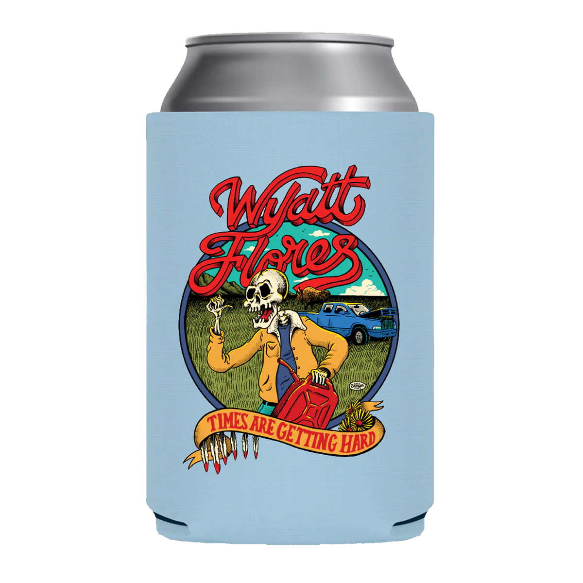 Wyatt Flores / Times Are Getting Hard Koozie - Merch Jungle - Official Wyatt Flores music and merch