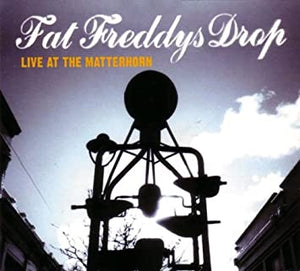 Live at the Matterhorn (CD) - Merch Jungle - Official Fat Freddy's Drop band merchandise.