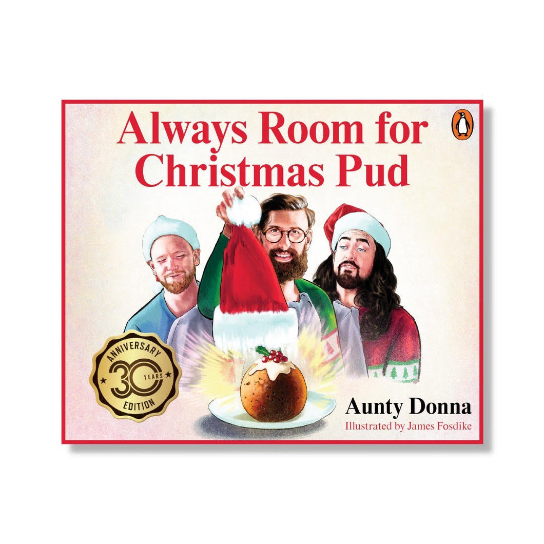 Always Room for Christmas Pud (Hardcover Book) - Merch Jungle - Official Aunty Donna band t-shirts and band merch.